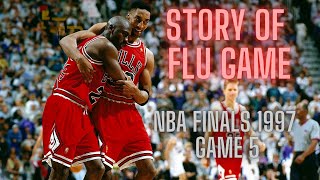 Story of Flu Game NBA Finals 1997 Game 5 Chicago Bulls vs Utah Jazz