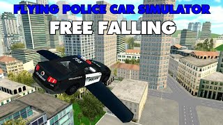 Flying Police Car Simulator - سيارة شرطة اطفال  - Police car for kids - Police Car Fly