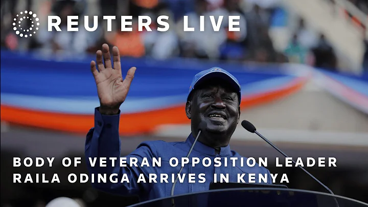 LIVE: Body of veteran opposition leader Raila Odinga arrives in Kenya | REUTERS