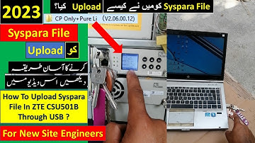 How to Import Syspara File On ZTE CSU501B Through USB || ZTE CSU501B || PK Telecommunications
