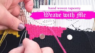 WEAVE WITH ME!   watch me tapestry weaving, eccentric weft, sewing slits