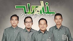 Wali - Wasiat Sang Kekasih (Official Radio Release)  - Durasi: 5:34. 