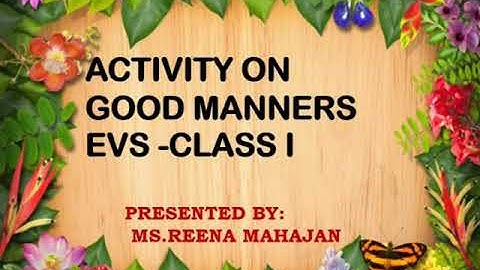 Class-1 EVS (Activity on Good Manners)