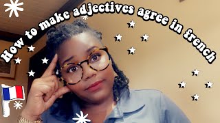 French Adjective AGreement|Adjectifs