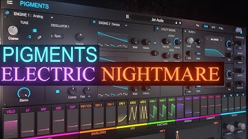 Arturia Pigments 4 Electric Nightmare Sound Design Tutorial