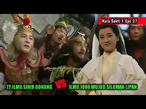 PERTARUNGAN DAHSYAT SUN GOKONG KERA SAKTI MELAWAN SILUMAN LIPAN - Alur Film Kera Sakti 1 Episode 27