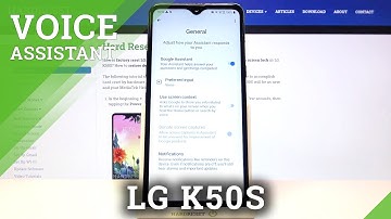 Google Assistant on LG K50S - How to Activate Google Assistant