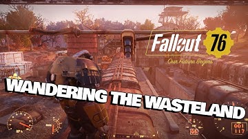 Wandering The wasteland - Fallout 76