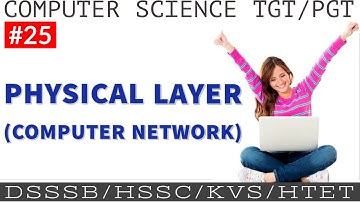 #Physical layer of #OSI model || Computer networks | #Computer #Science for #DSSSB/HSSC/KVS/NTA