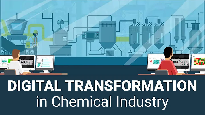 How Digital Transformation is transforming Chemical Industry - DayDayNews