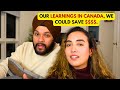 We learned a lot from a student to a Permanent Residence of Canada |Our saving habits have changed.