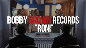 Bobby Brown records Roni with New Edition