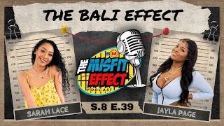 The Bali Effect w/ Jayla Page