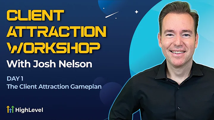 Client Attraction Workshop with Josh Nelson - Day ...