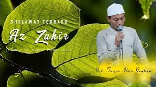 YA RABBI ANTAL HADI | Az - Zahir Pekalongan | Ust. Taqim Ibn Reyhan