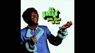 Al Green You Say It