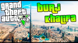 GTA V MOD EL EDIFICIO MAS ALTO DEL MUNDO EN LOS SANTOS !! BURJ KHALIFA GTA 5 MODS Makiman