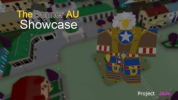 (Inf duration gone)The Banner AU - Project JoJo fusion showcase