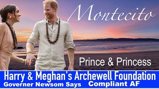 Harry & Meghan's Archewell Foundation Compliant AF - King Charles Trending + ore News
