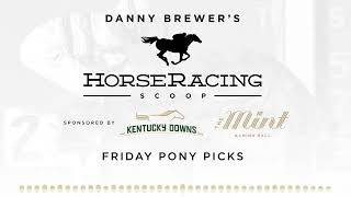 2024 Kentucky Derby, Kentucky Oaks, and Bourbon Classic Picks - Friday Pony Picks Episode 42