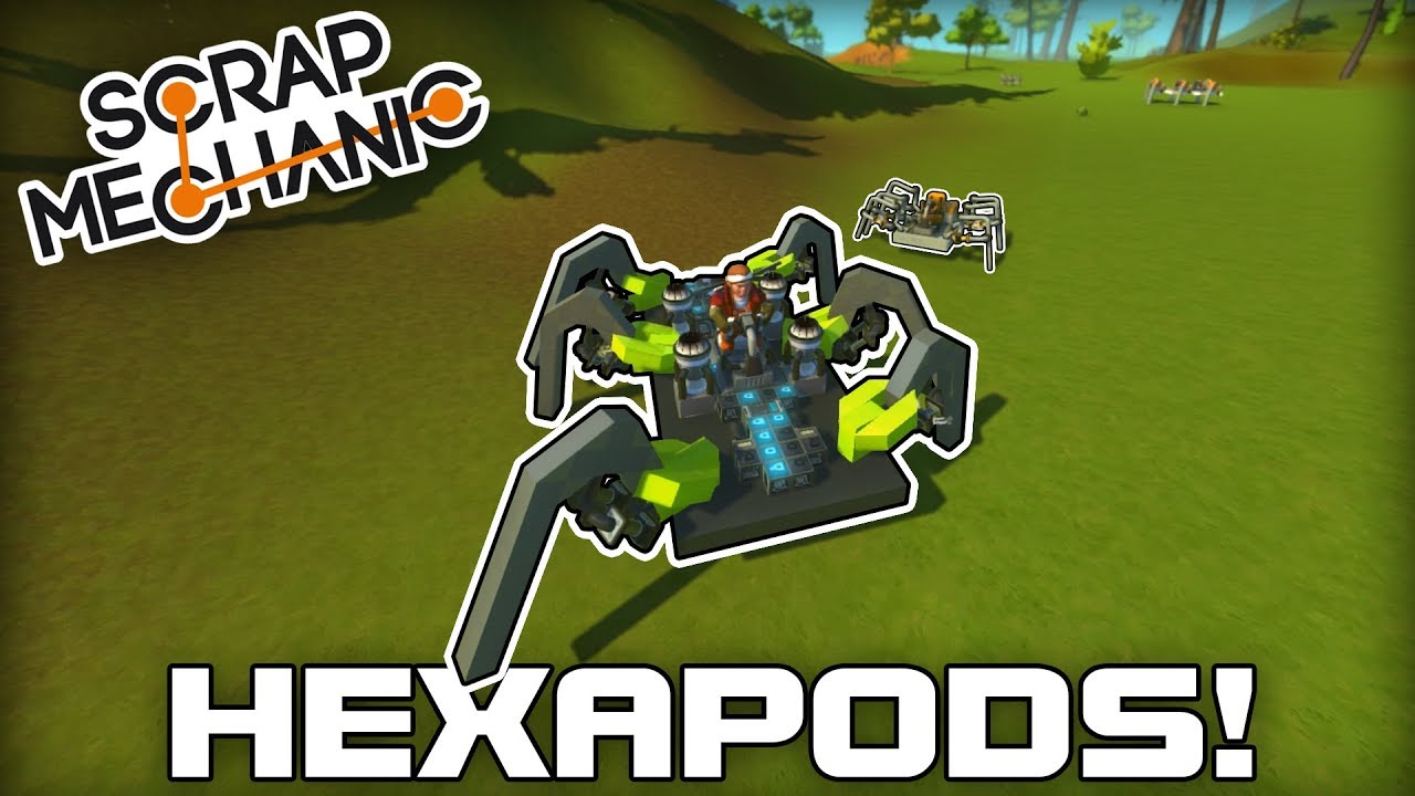 Hexapod Walkers! (Scrap Mechanic 