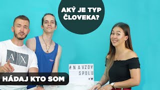 ZREBNÝ & FRLAJS HÁDAJÚ TYPY ĽUDÍ | Hádaj kto som!