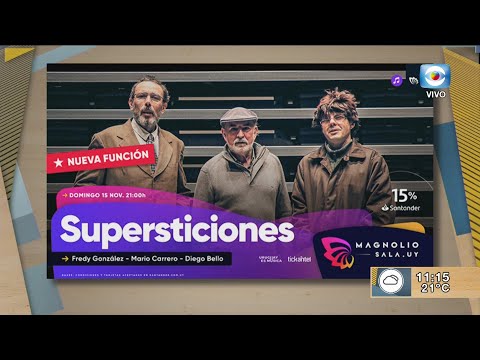 Supersticiones en Magnolio Sala