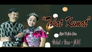 TOBAT KUMAT || CIPT: KI JOKO EDAN HADIWIDJOYO || VOKAL : IMA - JOE