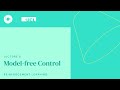 DeepMind x UCL RL Lecture Series - Model-free Control [6/13]