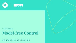 DeepMind x UCL RL Lecture Series - Model-free Control [6/13]