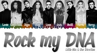 Little Mix \& One Direction - Rock My DNA (Color Coded Lyrics)