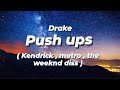 drake - push ups  (drop and give me 50) (Lyrics)