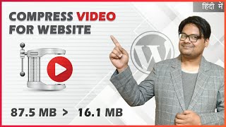 Compress Video for Website Background | How to Compress Video | 100 % Free | WordPress