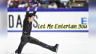 Yuzuru HANYU 2020-2021 SP Music Let Me Entertain You
