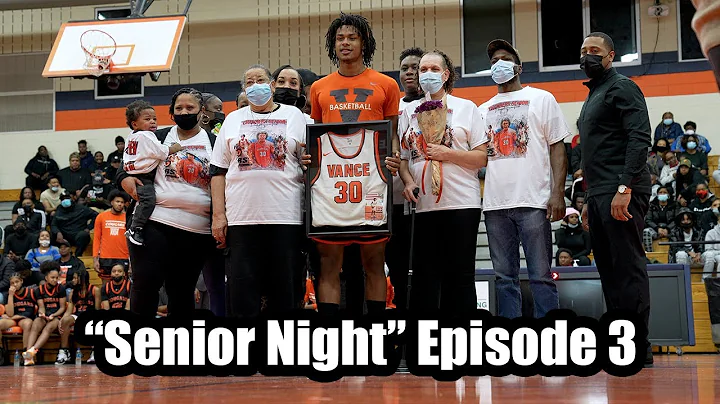 Daniel Sanford Episode 3 "Senior Night" Julius Chambers vs West Charlotte