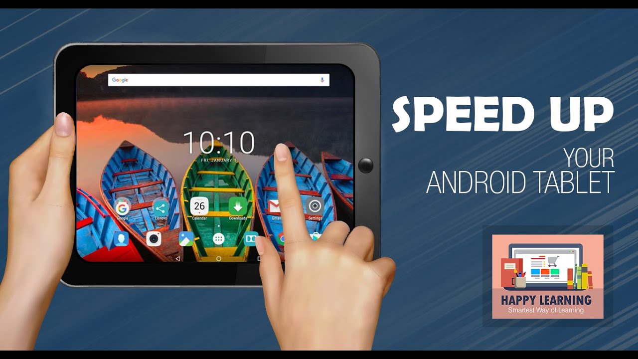 Download How to Speed Up Your Android Tablet for Better Performance!
