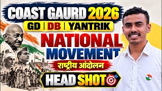 NATIONAL MOVEMENT ( राष्ट्रीय आंदोलन ) | One shot for ICG GD | DB | YANTRIK 2026 by AYUSH SIR