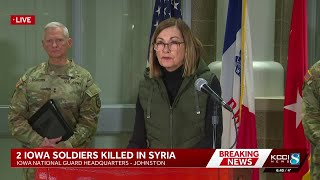 FULL NEWS CONFERENCE: Two Iowa National Guard members killed in Syria ambush