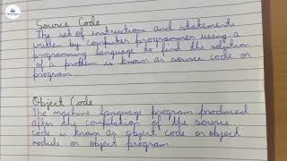 Source code | object code | java programming language |