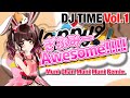 【グルミク】DJ TIME#1 Happy Around!「ぎぶみーAwesome!!!!」【D4DJ】