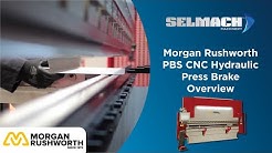 Morgan Rushworth PBS CNC Hydraulic Press Brake