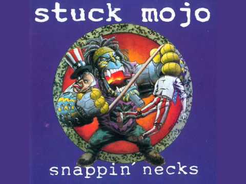 在 YouTube 上观看 Stuck Mojo - Snappin' Necks