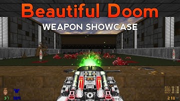 Doom mod weapon showcase: Beautiful Doom