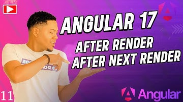 Angular 17: Explorando los Hooks AfterRender & AfterNextRender #angular