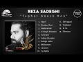 Reza sadeghi  faghat goosh kon  full album         