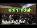 download Lebih Indah - Adera ( Cover ) Rhapsody X feat Marchel - Rhapsody Bitung download Lebih Indah - Adera ( Cover ) Rhapsody X feat Marchel - Rhapsody Bitung