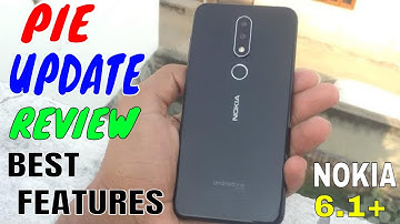Best Feature in Nokia 6.1 Plus ! Android Pie 9 Update !!!
