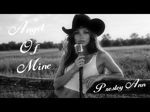 Presley Ann - Angel Of Mine (Lyric Video)