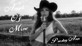 Presley Ann - Angel Of Mine (Lyric Video)