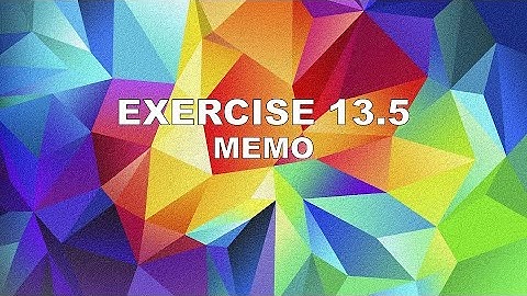 Topic 13 Ex 13.5 MEMO